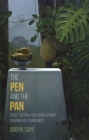 Image for The Pen and the Pan : Food, Fiction and Homegrown Caribbean Feminism(s)