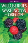 Image for Wild Berries of Washington and Oregon