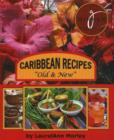 Image for Caribbean Recipes &quot;Old and New&quot;