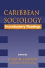 Image for Caribbean Sociology : Introductory Readings