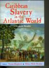 Image for Caribbean Slavery in the Atlantic : A Student Reader