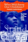 Image for Who Will Save Our Children? : The Plight of the Jamaican Child in the Nineties