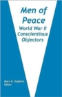 Image for Men of Peace : World War II Conscientious Objectors
