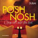 Image for Dubai posh nosh &amp; star bars