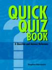 Image for QUICK QUIZ BOOK A Question and Answer Reference