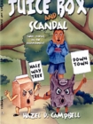 Image for Juicebox And Scandal