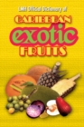 Image for LMH Official Dictionary of Caribbean Exotic Fruits