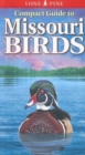 Image for Compact Guide to Missouri Birds