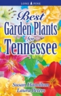 Image for Best Garden Plants for Tennessee