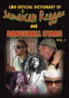 Image for Lmh official dictionary Of Jamaican reggae &amp; dancehall starsVol. 1