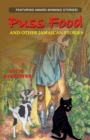 Image for Puss food and other Jamaican stories