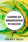 Image for Leading an Organization to Success