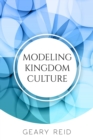 Image for Modeling Kingdom Culture