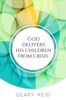Image for God delivers his Children from Crisis