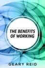 Image for The Benefits of Working