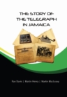 Image for The Story of the Telegraph in Jamaica