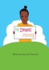 Image for My Dynamic Morning