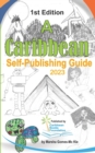 Image for A Caribbean Self-Publishing Guide