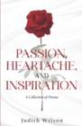 Image for Passion, Heartache, and Inspiration : A Collection of Poems