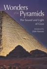 Image for Wonders of the Pyramids : The Sound and Light of Giza