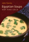 Image for Egyptian Soups : Hot and Cold