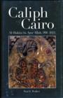 Image for Caliph of Cairo : Al-Hakim bi-Amr Allah, 996-1021