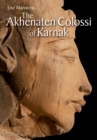 Image for The Akhenaten Colossi of Karnak