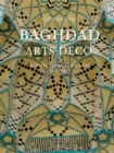 Image for Baghdad Arts Deco