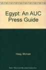 Image for Egypt : An AUC Press Guide
