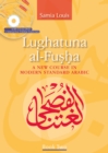 Image for Lughatuna al-Fusha: Book 2 : A New Course in Modern Standard Arabic
