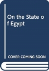 Image for ON THE STATE OF EGYPT