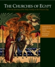 Image for The churches of Egypt  : from the journey of the holy family to the present day