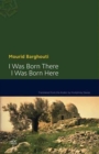 Image for I was born there, I was born here