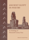 Image for Ancient Egypt in poetry  : an anthology of nineteenth-century verse