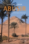 Image for Abusir  : the necropolis of the sons of the sun
