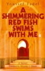 Image for A Shimmering Red Fish Swims with Me