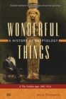 Image for Wonderful Things: A History of Egyptology 2