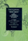 Image for Encyclopedia of Fruit Trees and Edible Flowering Plants in Egypt and the Subtropics