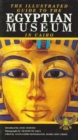 Image for The Illustrated Guide to the Egyptian Museum