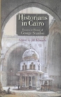 Image for Historians in Cairo : Essays in Honor of George Scanlon