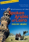 Image for A Pocket Dictionary of the Spoken Arabic of Cairo : English–Arabic