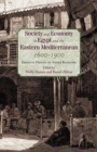 Image for Society and Economy in Egypt and the Levant 1600-1900
