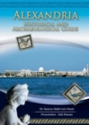 Image for Alexandria : Historical and Archaeological Guide