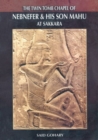 Image for THE TWIN TOMB OF NEBNEFER AND HIS SON MAHU AT SAKKARA
