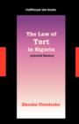 Image for The Law of Tort in Nigeria. Selected Themes