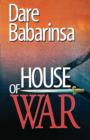 Image for House of War : the Story of Awo&#39;s Followers and Collapse of Nigeria&#39;s Second Republic
