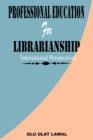 Image for Professional Education for Librarianship