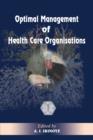 Image for Optimal Management of Heath Care Organisations