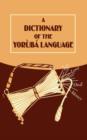Image for A Dictionary of the Yoruba Language