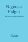Image for Nigerian Pidgin : Background and Prospects
